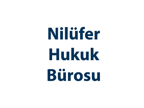 Nilüfer Hukuk Bürosu